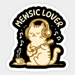 Mewsic Lover | Cute Kitty Cat design for music lovers | Kawaii Cat Puns Sticker